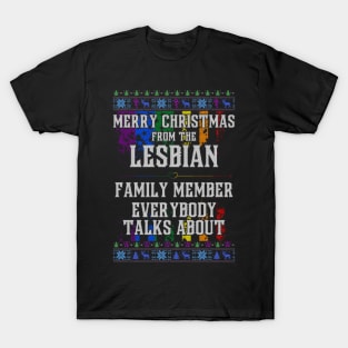 Merry Christmas from the Lesbian Family Member T-Shirt